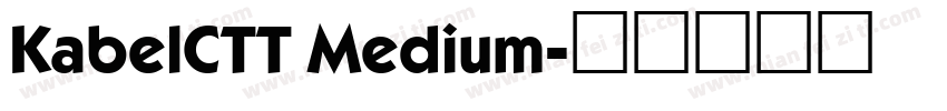 KabelCTT Medium字体转换